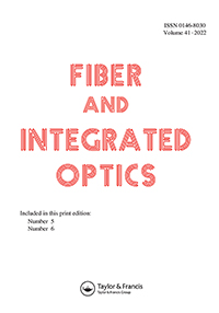 Cover image for Fiber and Integrated Optics, Volume 41, Issue 5-6, 2022