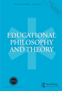 Cover image for Educational Philosophy and Theory, Volume 53, Issue 1, 2021