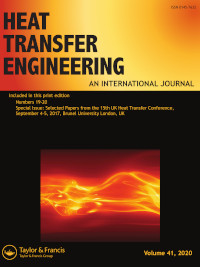 Cover image for Heat Transfer Engineering, Volume 41, Issue 19-20, 2020
