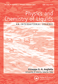 Cover image for Physics and Chemistry of Liquids, Volume 60, Issue 1, 2022