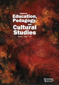 Cover image for Review of Education, Pedagogy, and Cultural Studies, Volume 45, Issue 4, 2023