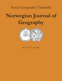 Cover image for Norsk Geografisk Tidsskrift - Norwegian Journal of Geography, Volume 69, Issue 3, 2015