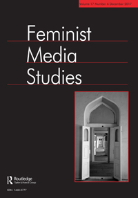 Cover image for Feminist Media Studies, Volume 17, Issue 6, 2017