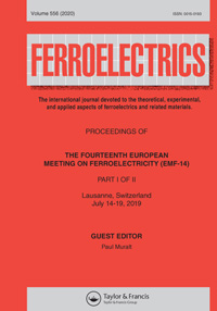 Cover image for Ferroelectrics, Volume 556, Issue 1, 2020