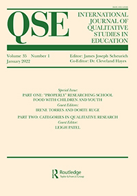 Cover image for International Journal of Qualitative Studies in Education, Volume 35, Issue 1, 2022