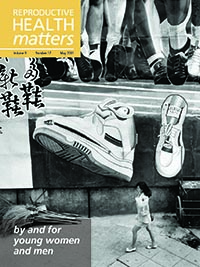 Cover image for Sexual and Reproductive Health Matters, Volume 9, Issue 17, 2001