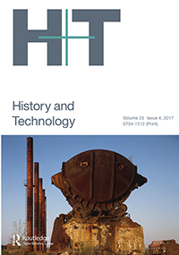 Cover image for History and Technology, Volume 33, Issue 4, 2017