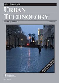 Cover image for Journal of Urban Technology, Volume 25, Issue 2, 2018