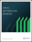 Cover image for Drug Metabolism Reviews, Volume 47, Issue 4, 2015