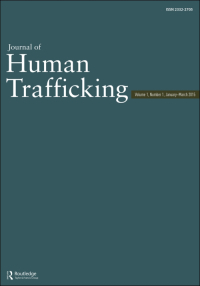 Cover image for Journal of Human Trafficking, Volume 7, Issue 1, 2021