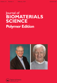Cover image for Journal of Biomaterials Science, Polymer Edition, Volume 34, Issue 3, 2023