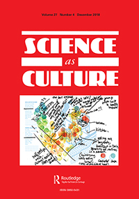 Cover image for Science as Culture, Volume 27, Issue 4, 2018