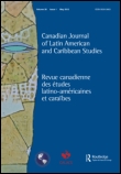 Cover image for Canadian Journal of Latin American and Caribbean Studies / Revue canadienne des études latino-américaines et caraïbes, Volume 39, Issue 1, 2014