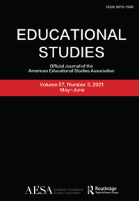 Cover image for Educational Studies, Volume 57, Issue 3, 2021