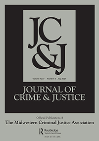 Cover image for Journal of Crime and Justice, Volume 44, Issue 3, 2021