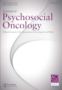 Cover image for Journal of Psychosocial Oncology, Volume 40, Issue 4, 2022