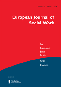 Cover image for European Journal of Social Work, Volume 27, Issue 1, 2024