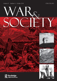 Cover image for War & Society, Volume 37, Issue 4, 2018