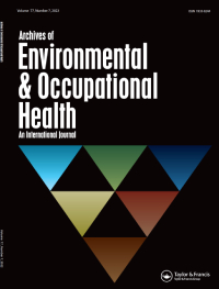 Cover image for Archives of Environmental & Occupational Health, Volume 77, Issue 7, 2022