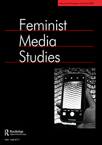 Cover image for Feminist Media Studies, Volume 22, Issue 2, 2022
