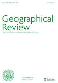 Cover image for Geographical Review, Volume 112, Issue 2, 2022