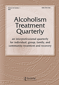Cover image for Alcoholism Treatment Quarterly, Volume 40, Issue 1, 2022