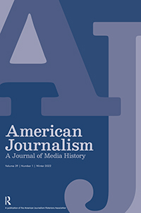 Cover image for American Journalism, Volume 39, Issue 1, 2022