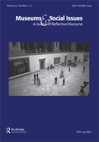 Cover image for Museums & Social Issues, Volume 14, Issue 1-2, 2019