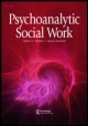 Cover image for Psychoanalytic Social Work, Volume 4, Issue 1, 1989