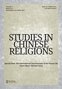 Cover image for Studies in Chinese Religions, Volume 5, Issue 3-4, 2019