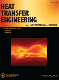 Cover image for Heat Transfer Engineering, Volume 40, Issue 1-2, 2019