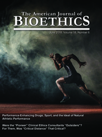 Cover image for The American Journal of Bioethics, Volume 18, Issue 6, 2018