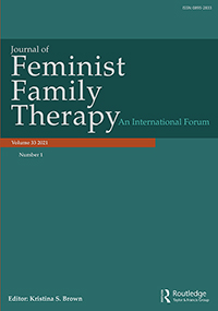 Cover image for Journal of Feminist Family Therapy, Volume 33, Issue 1, 2021