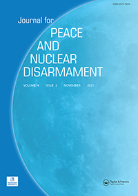 Cover image for Journal for Peace and Nuclear Disarmament, Volume 4, Issue 2, 2021