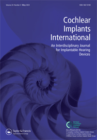 Cover image for Cochlear Implants International, Volume 24, Issue 3, 2023
