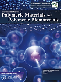 Cover image for International Journal of Polymeric Materials and Polymeric Biomaterials, Volume 69, Issue 4, 2020