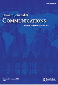 Cover image for Howard Journal of Communications, Volume 32, Issue 3, 2021